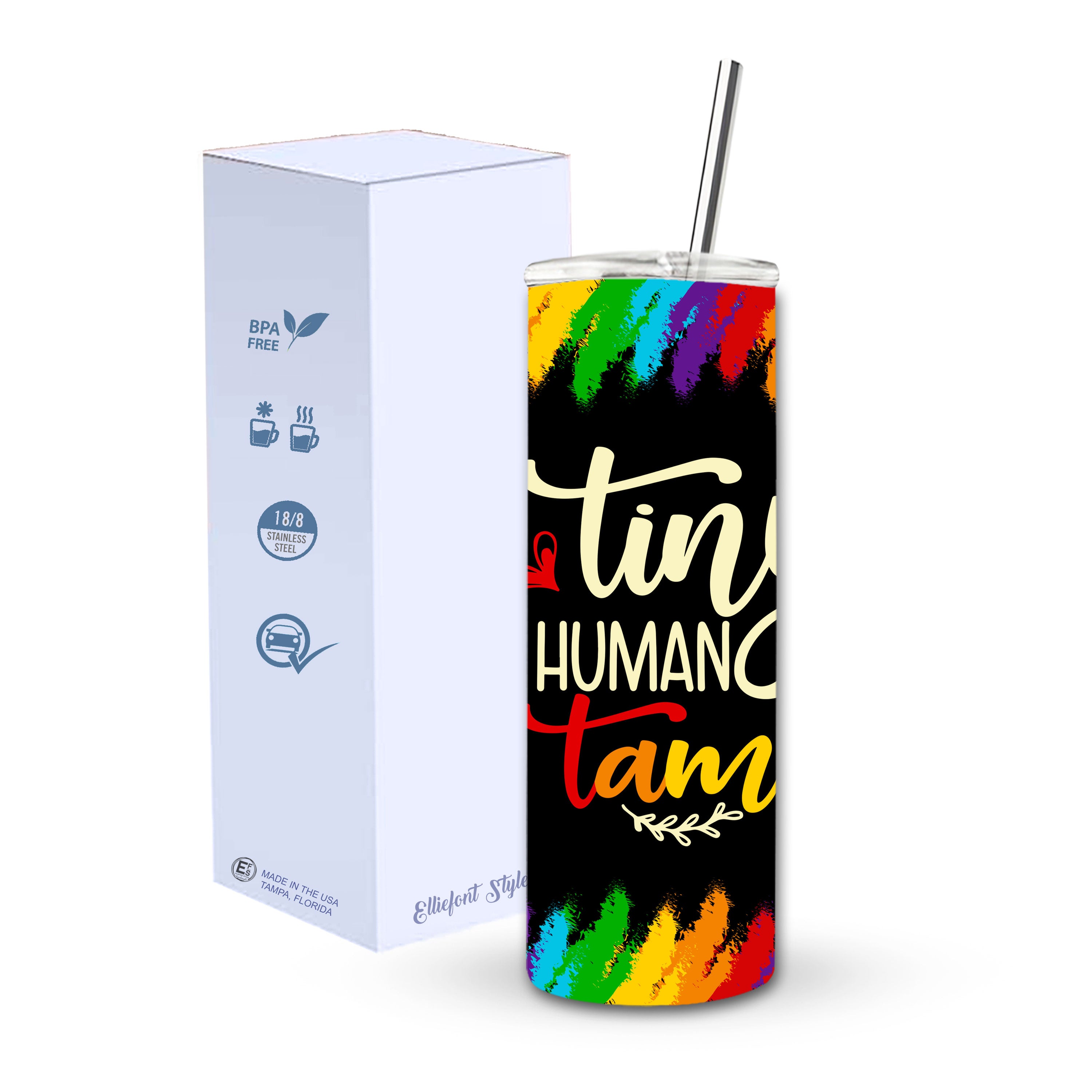 Tiny Human Tamer Skinny Tumbler
