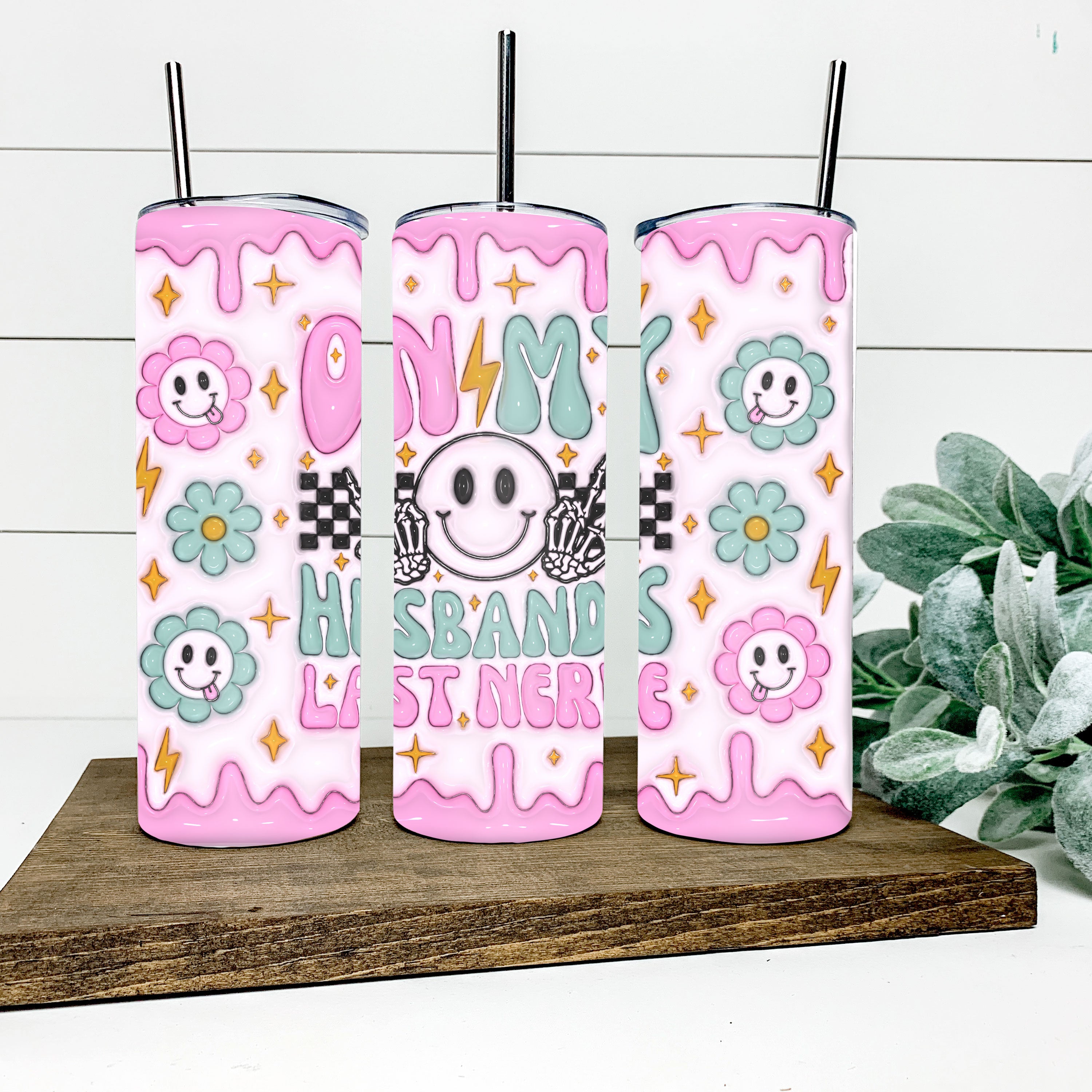 On My Husbands Last Nerve Skinny Tumbler