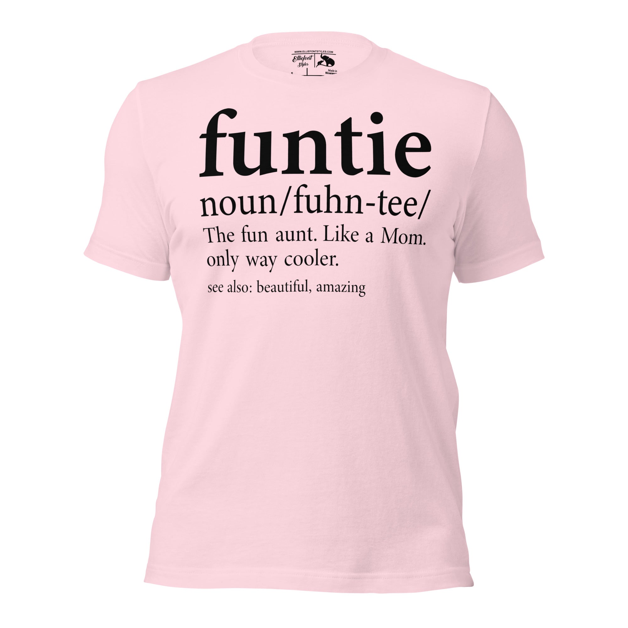 Best aunt ever humor t-shirt for fun-loving aunts and sisters