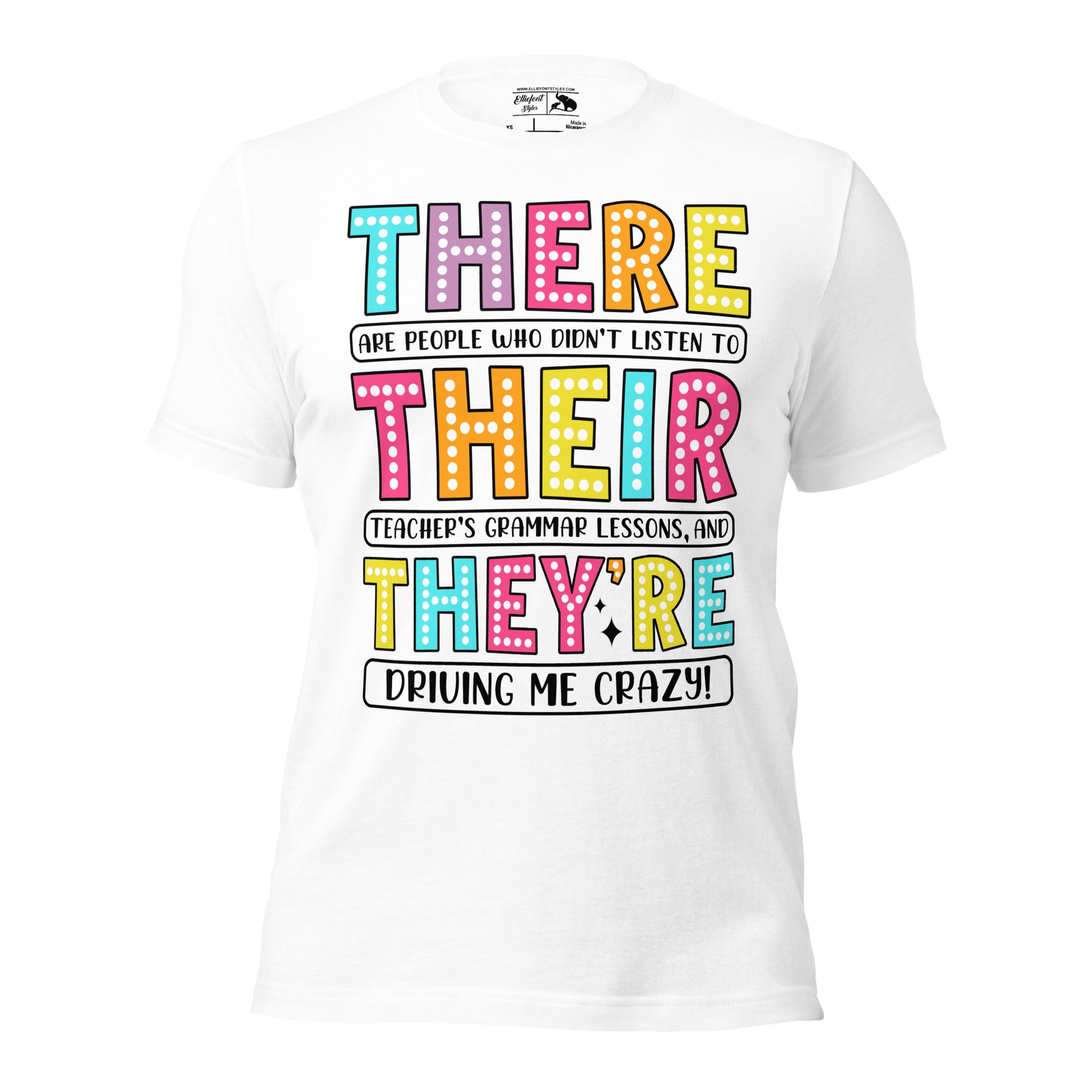 Shirt for grammar nerds showing correct their/there/they’re use
