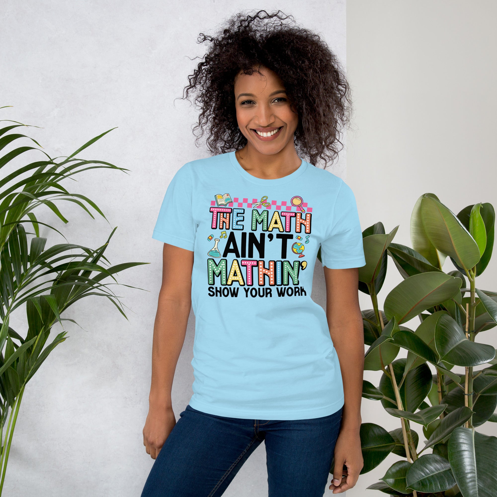 Graphic tee for math teachers with retro lettering and humor