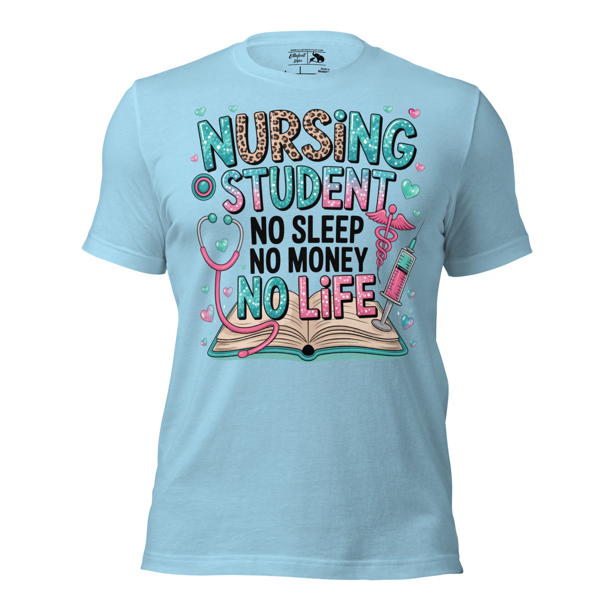 Nursing student gift shirt with no sleep no money no life text