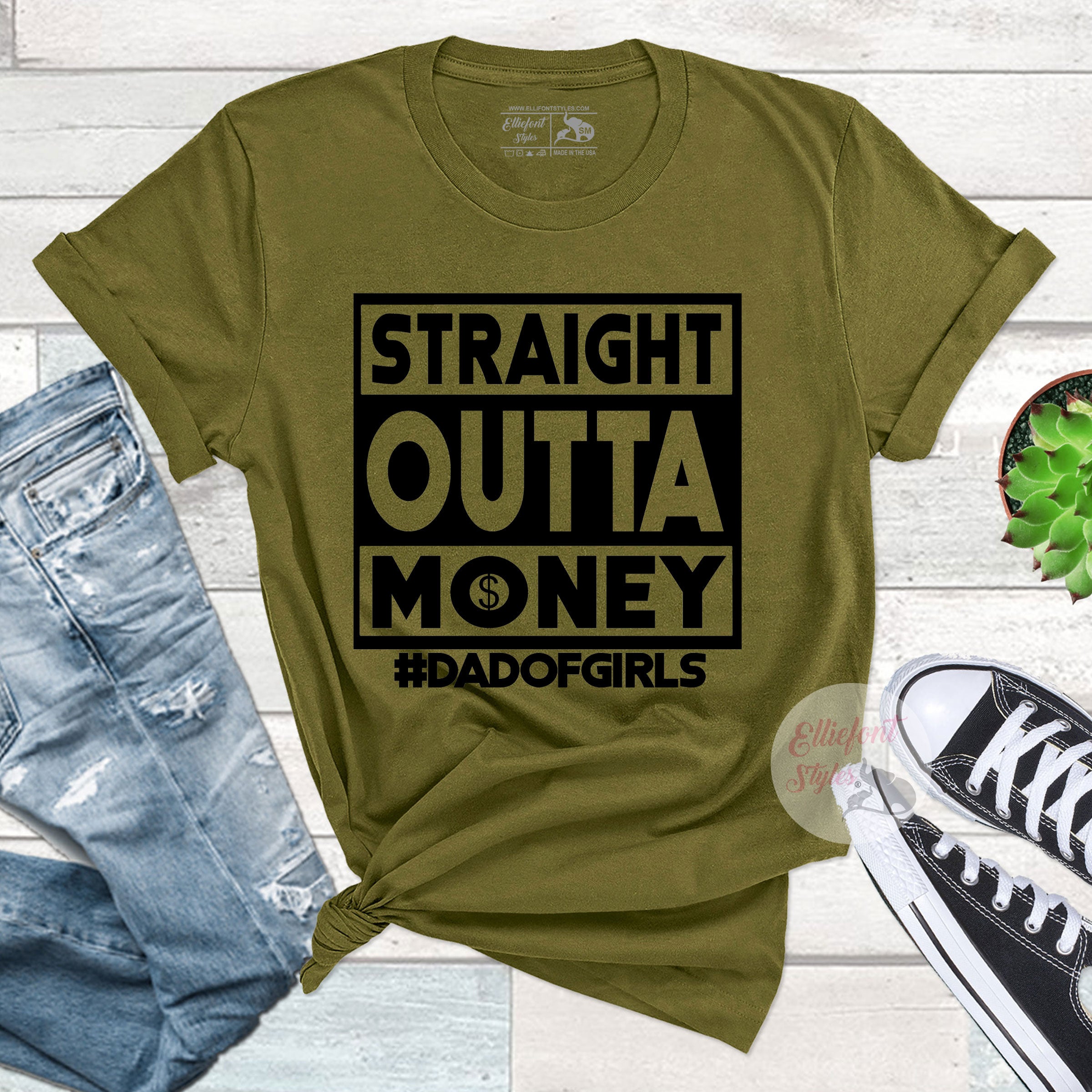 Straight Outta Money Dad Of Girls Shirt