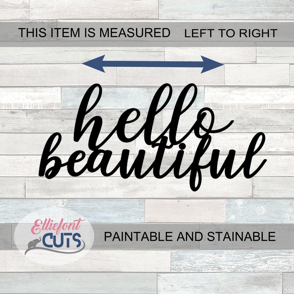 Hello Beautiful Wood Words - Elliefont Styles
