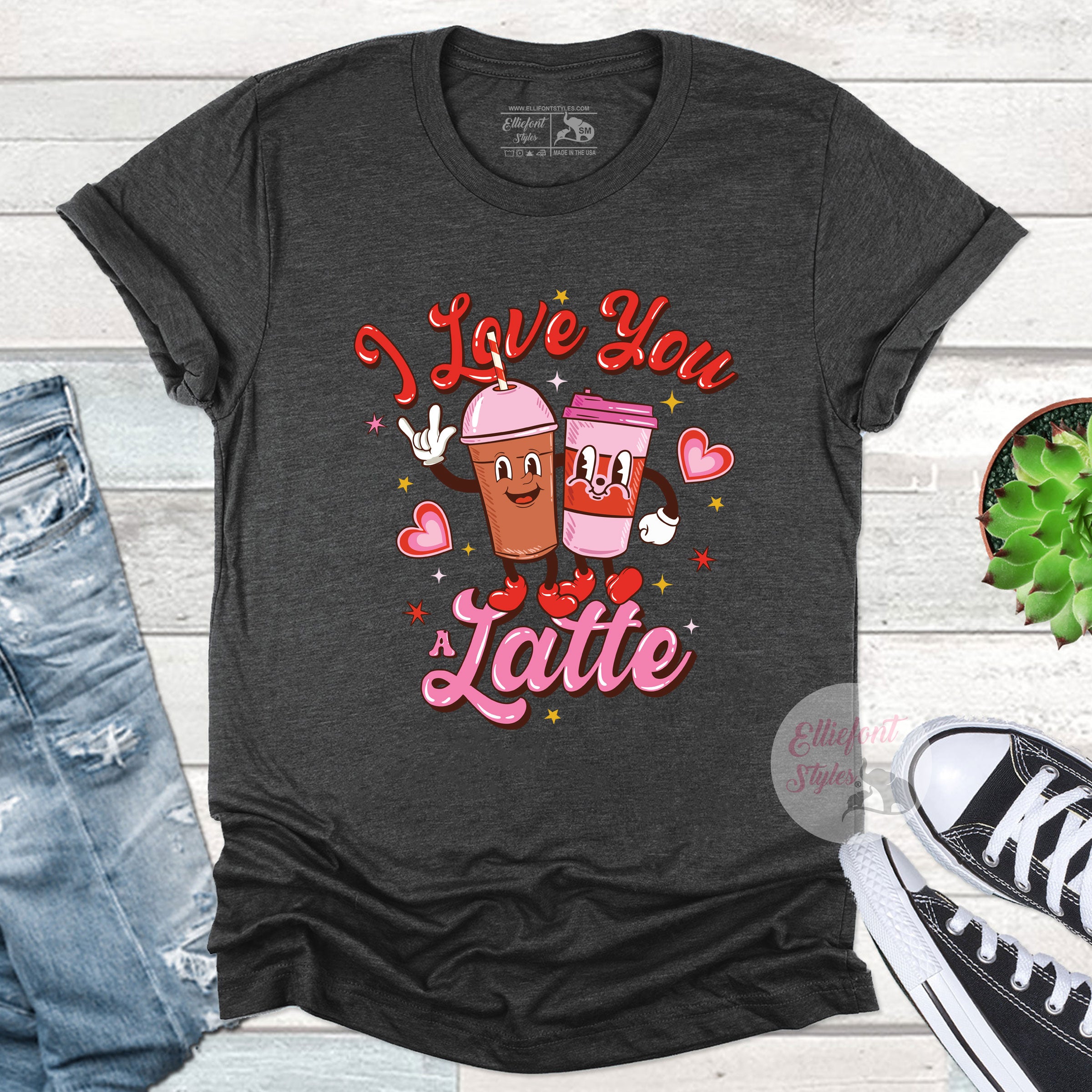 I Love You A Latte Valentines Shirt