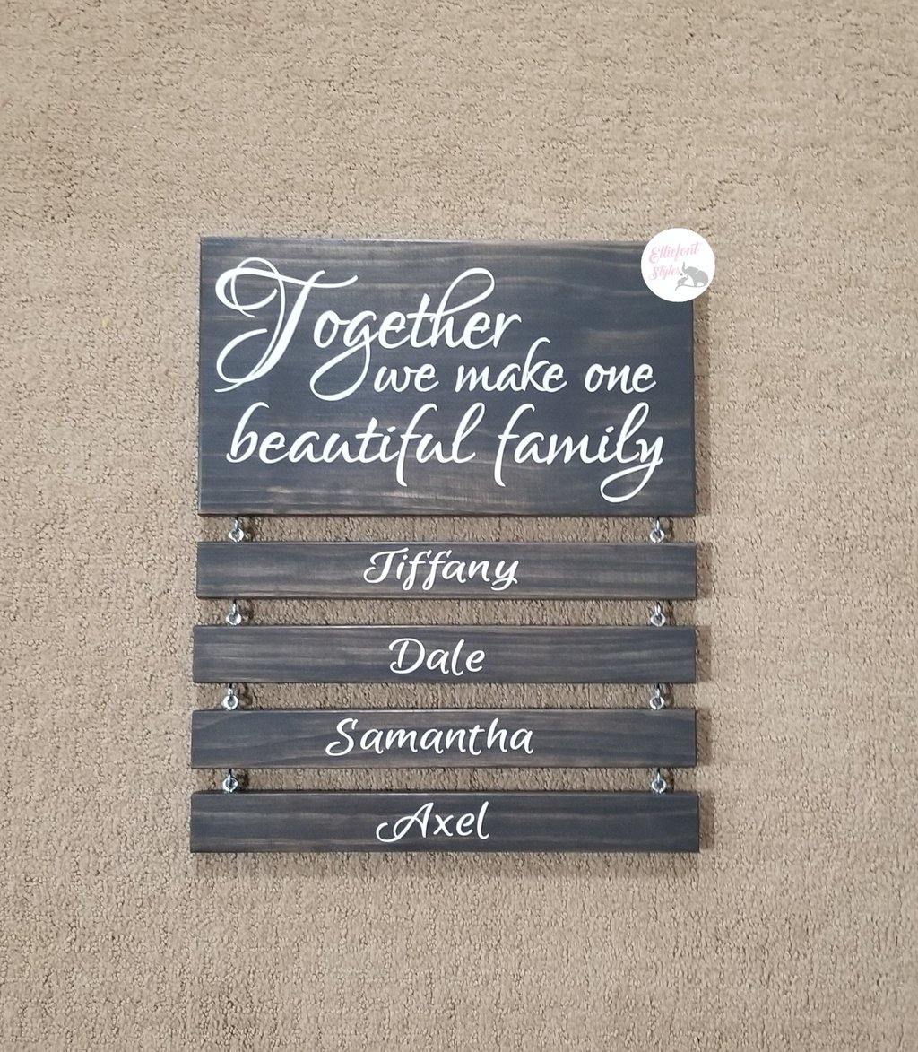 Together We Make One Beautiful Family Sign - Elliefont Styles