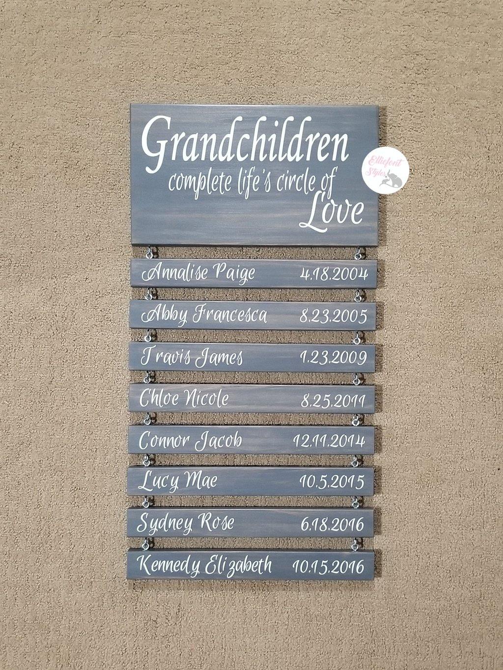 Grandchildren Complete Life's Circle Of Love Sign - Elliefont Styles