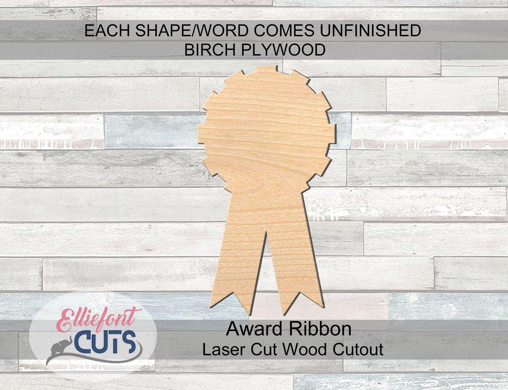 Award Ribbon Wood Cutouts - Elliefont Styles