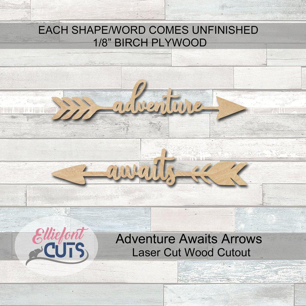 Adventure Awaits Arrows Wood Cutouts - Elliefont Styles