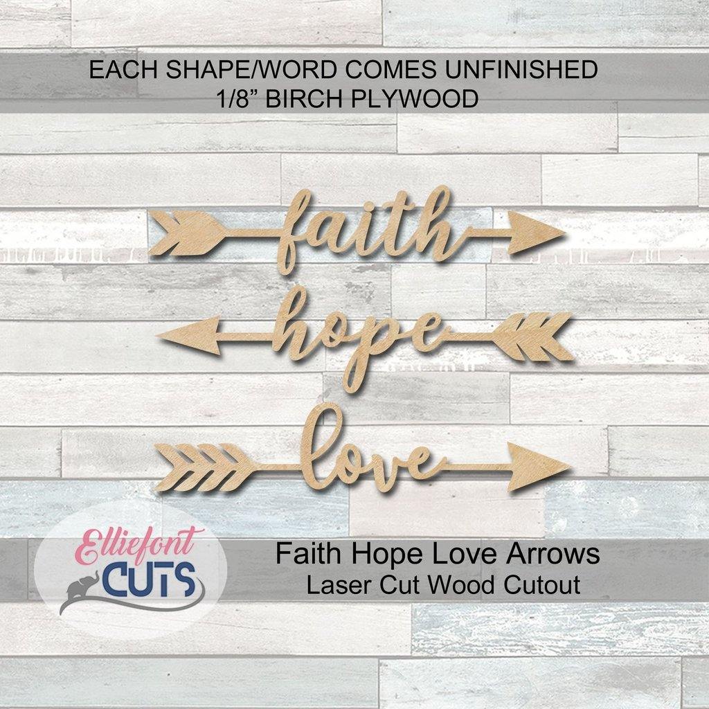 Faith Hope Love Arrows Wood Cutouts - Elliefont Styles