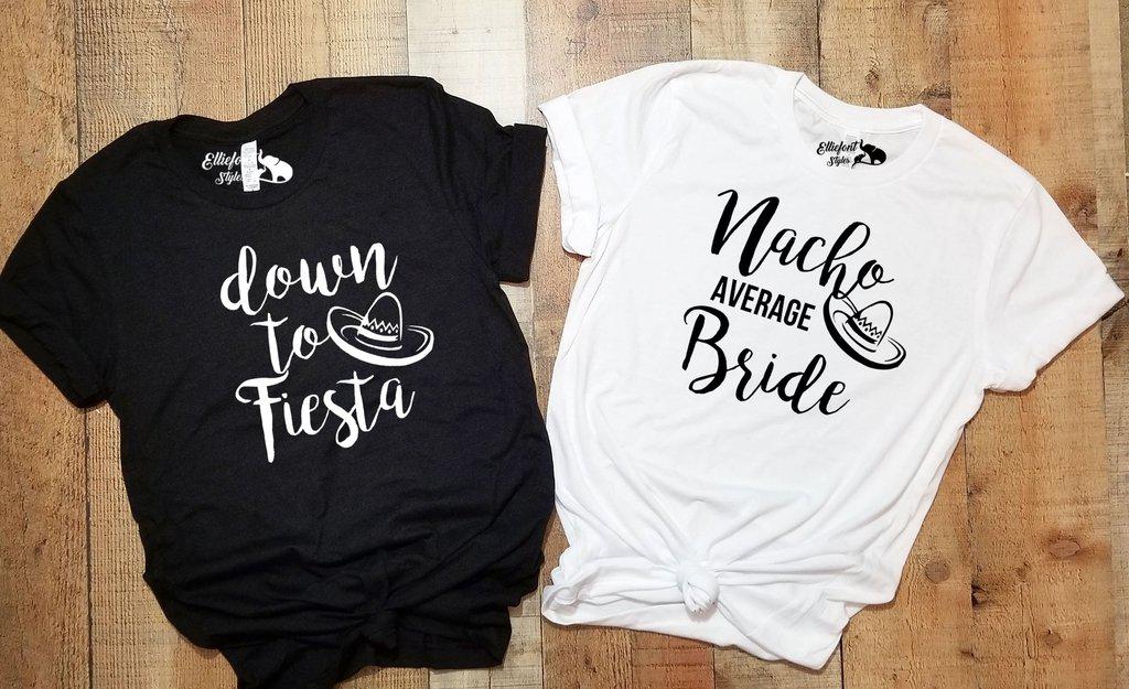 nacho average bride bachelorette party shirt