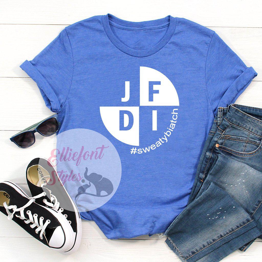 JFDI Shirt - Elliefont Styles
