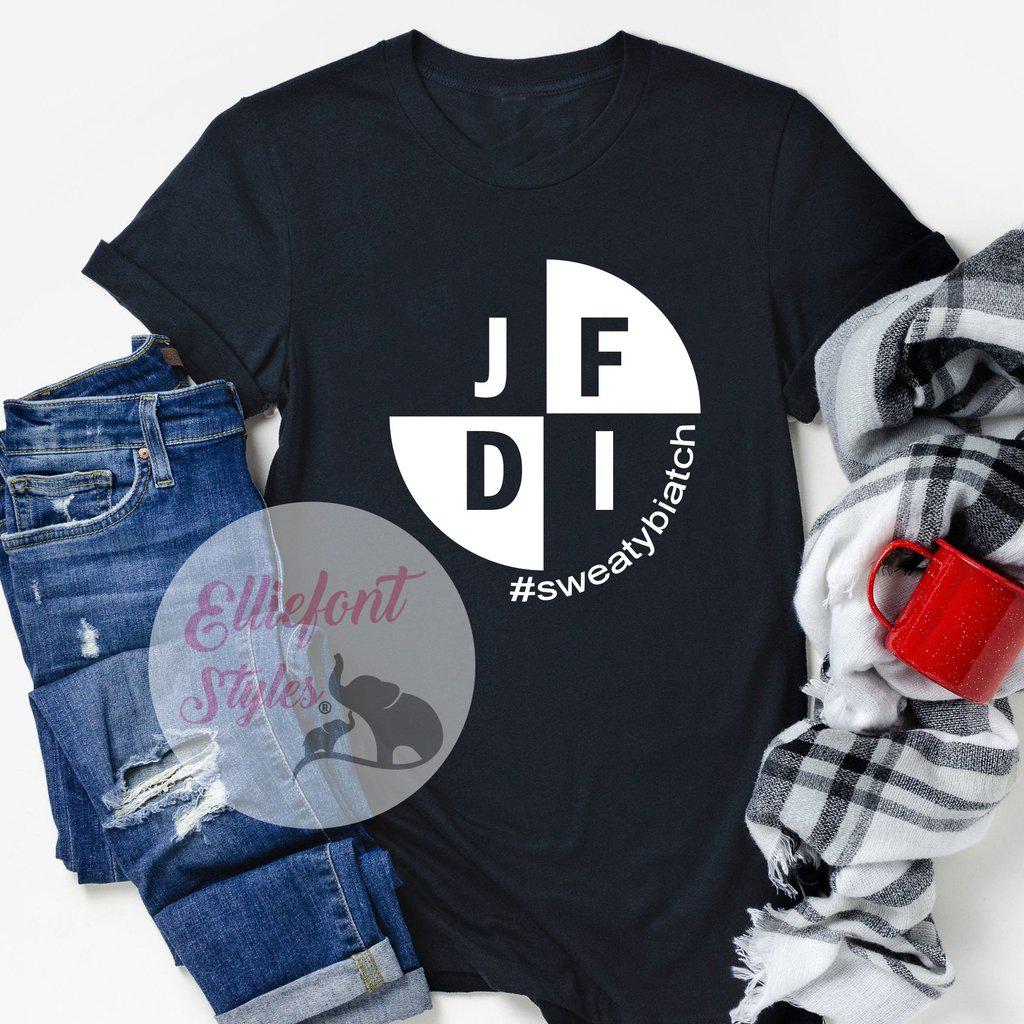 JFDI Shirt - Elliefont Styles