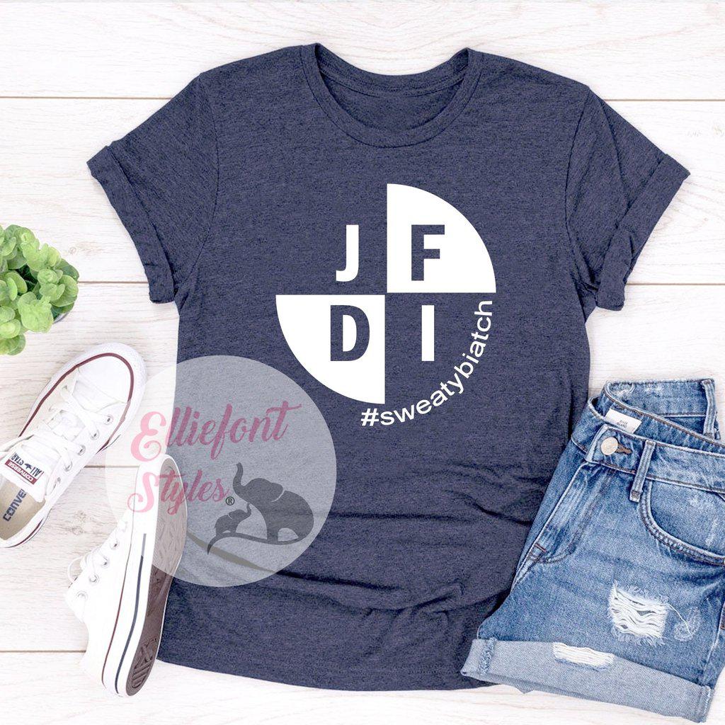 JFDI Shirt - Elliefont Styles