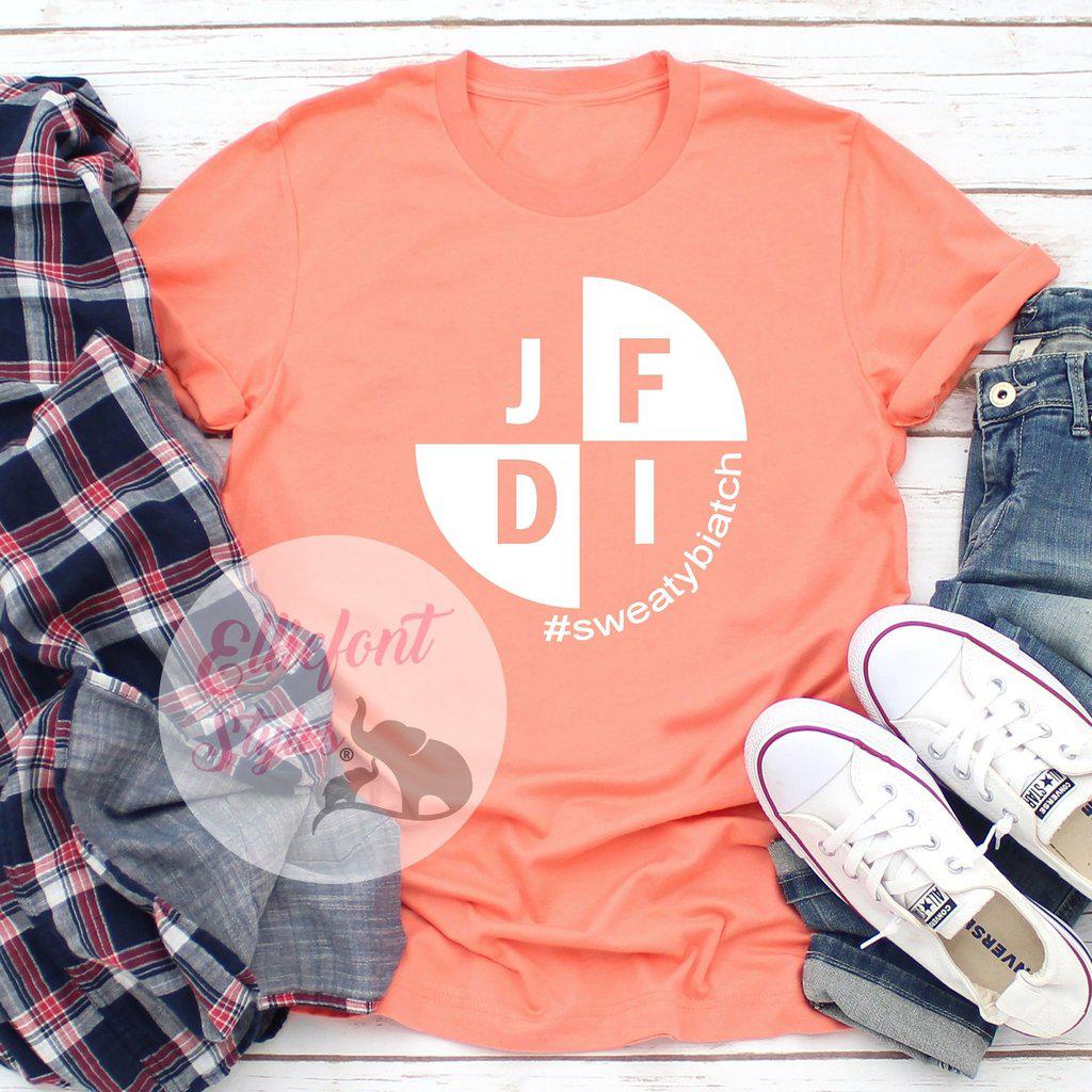 JFDI Shirt - Elliefont Styles