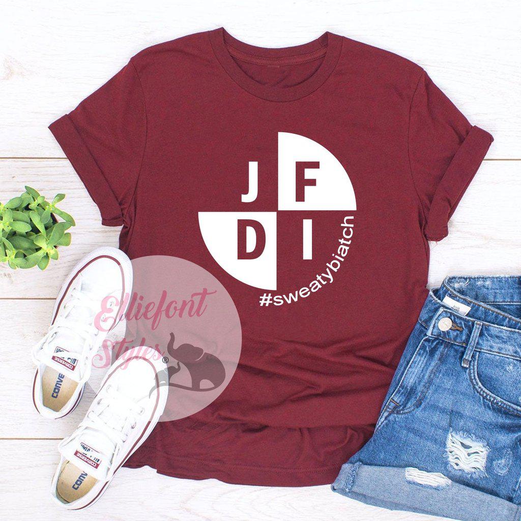 JFDI Shirt - Elliefont Styles