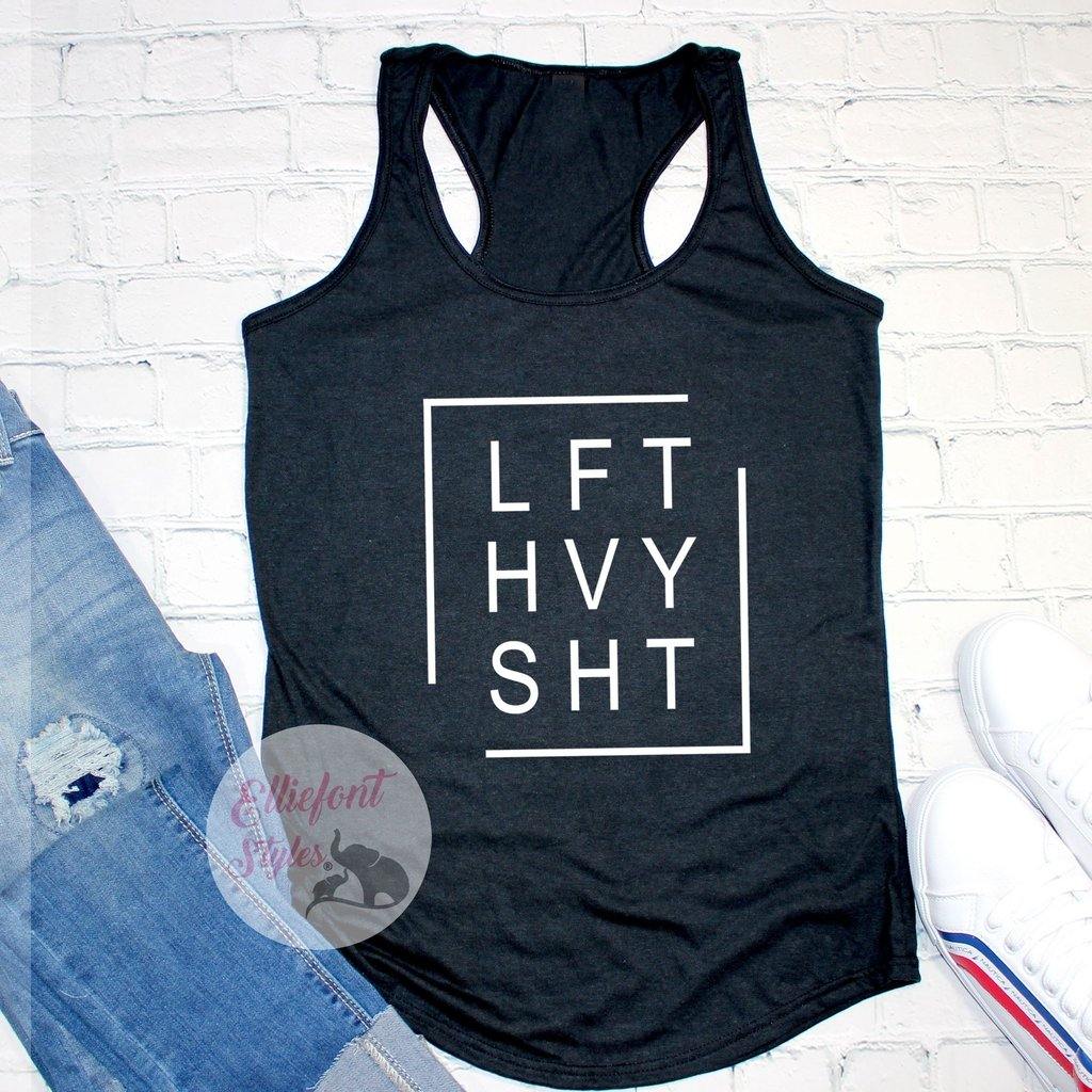 lift heavy shirt tank