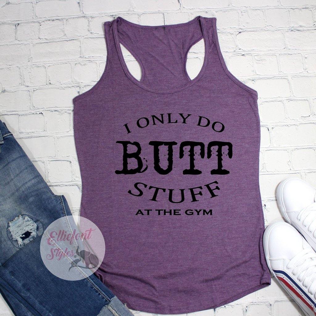 Funny Workout Tank Top - Elliefont Styles