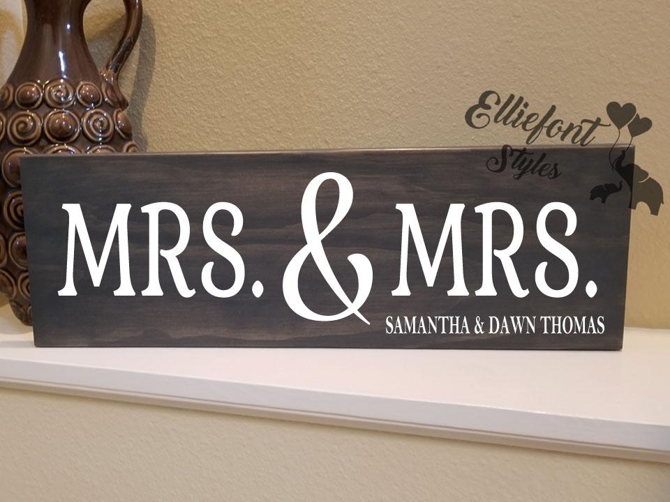 MRS. & MRS. Personalized Wood wedding Sign