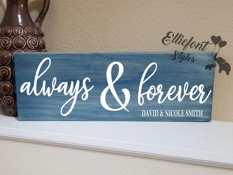 Always & Forever Personalized LGBT Wood Sign - Elliefont Styles