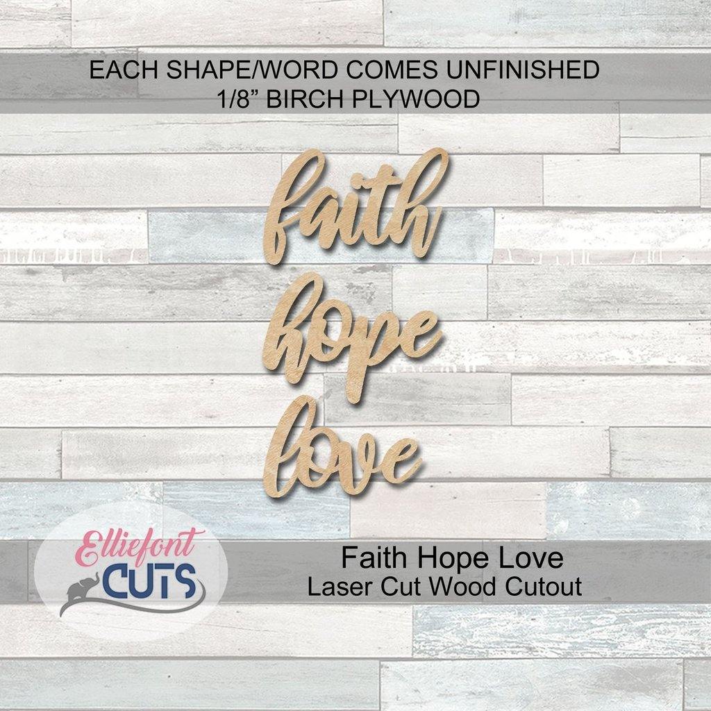 Faith Hope Love Wood Words - Elliefont Styles