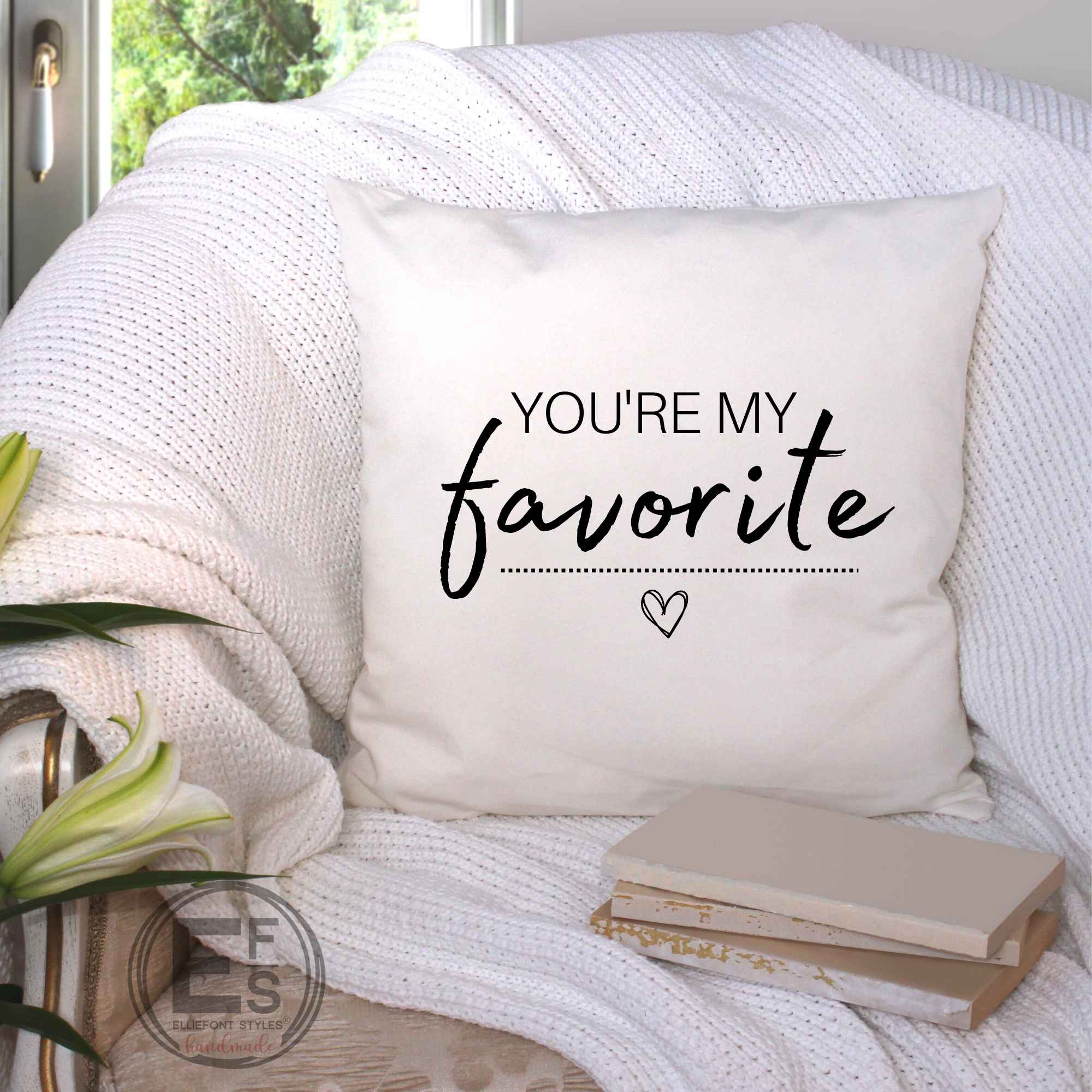 You're My Favorite Throw Pillow