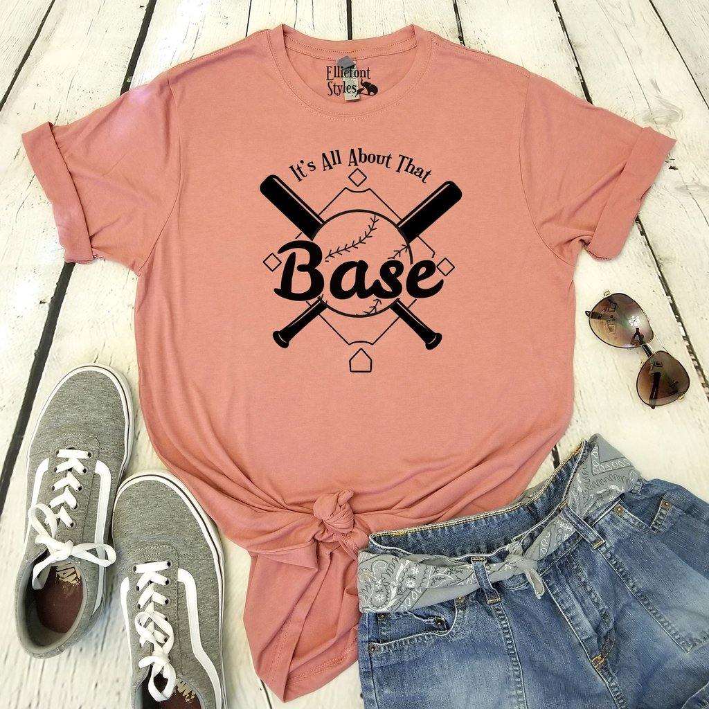 All About That Base Shirt - Elliefont Styles