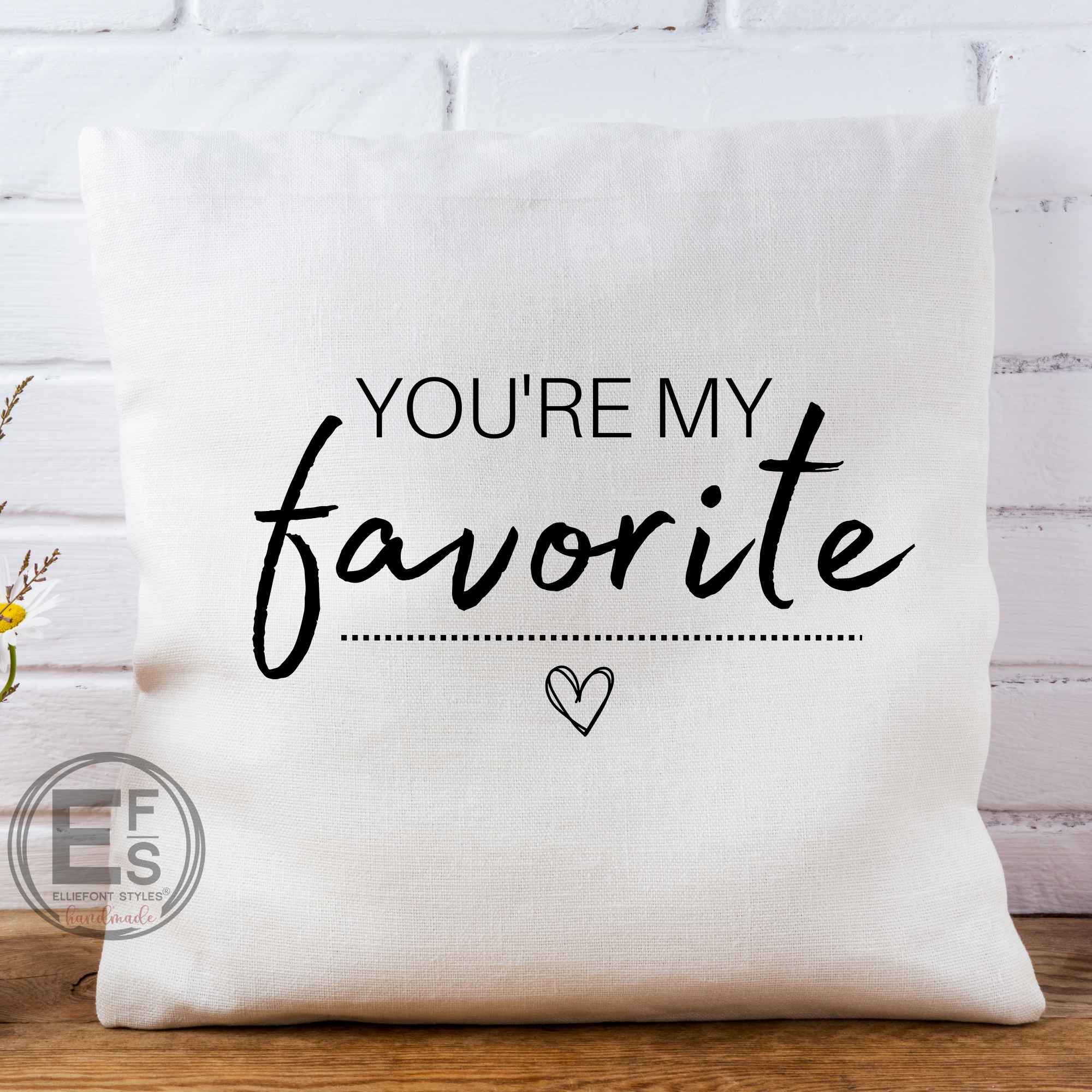 You're My Favorite Throw Pillow
