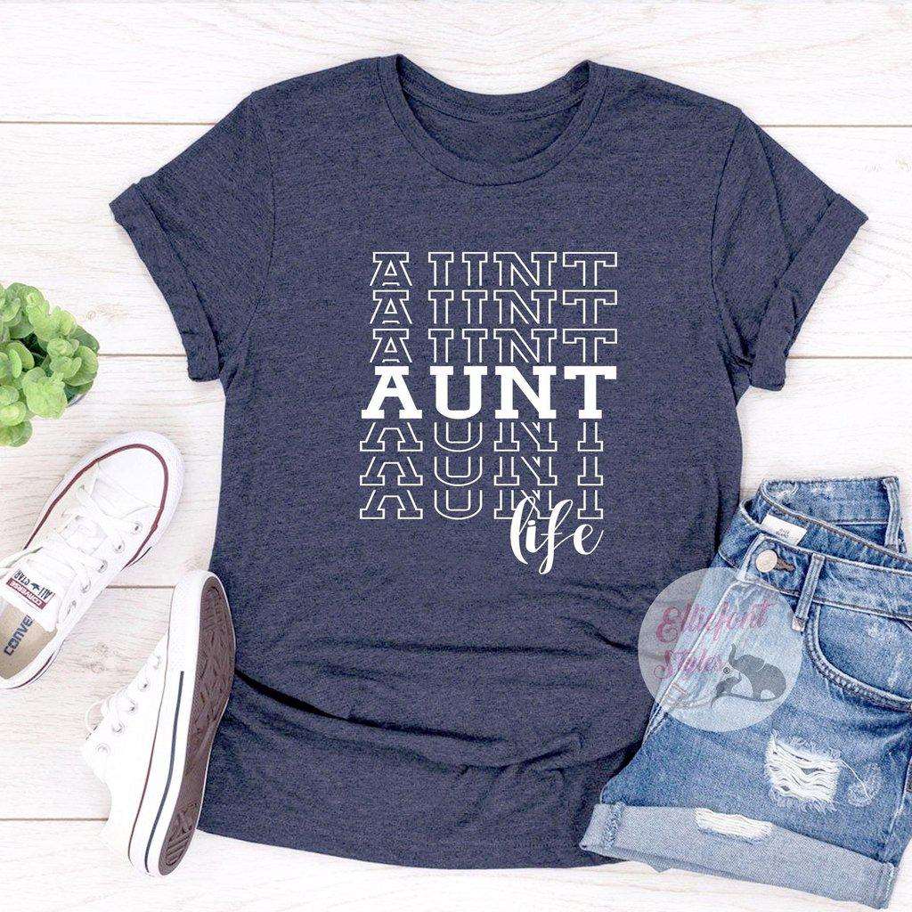 Aunt Life fun gift shirt for women who love being an aunt