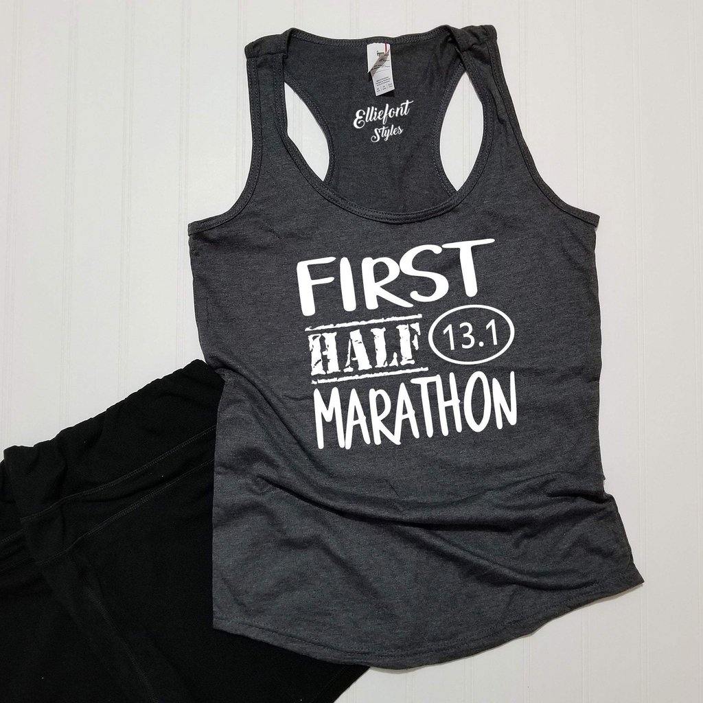 First Half Marathon 13.1 Racerback Tank Top / Running Shirt / Marathoner / Runner - Elliefont Styles