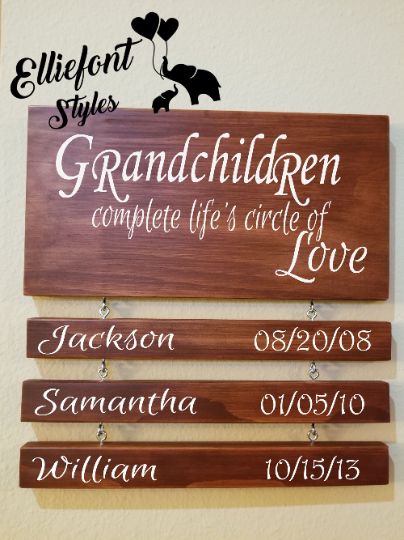 Grandchildren Complete Life's Circle Of Love Sign