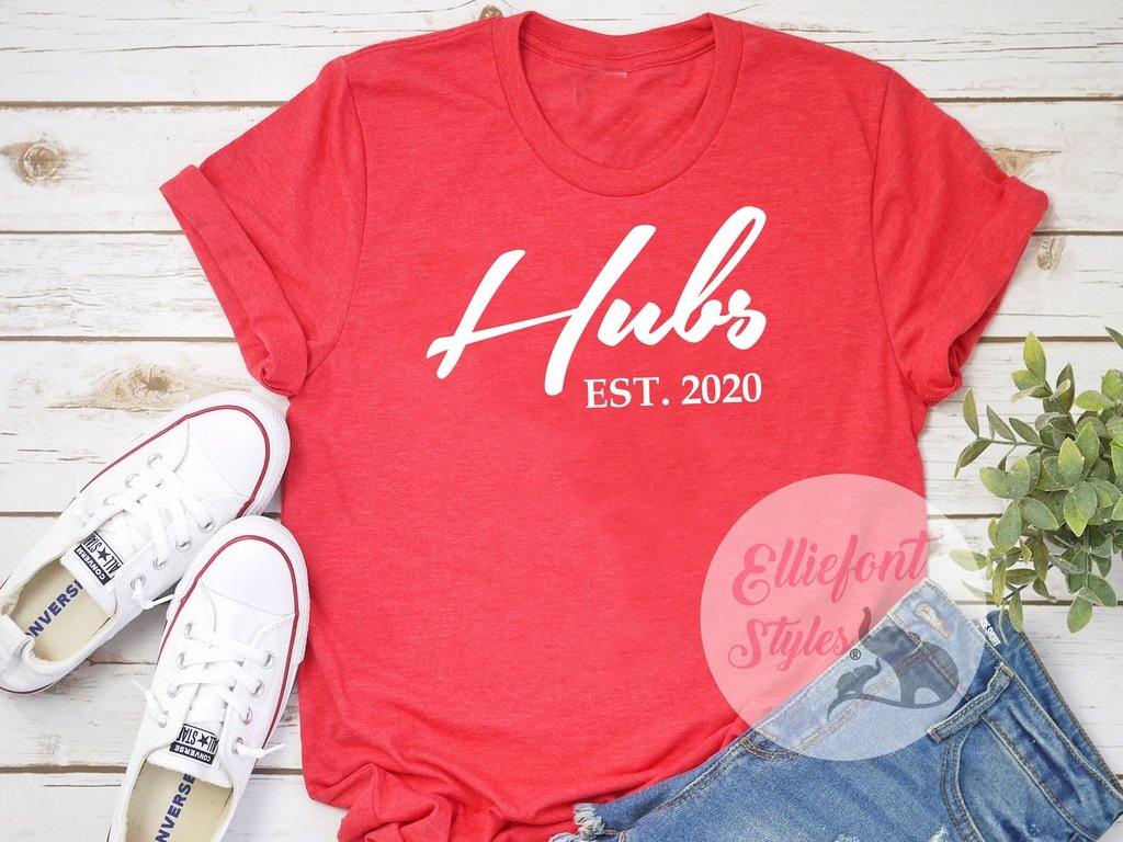 Hubs and Wife Established Shirts - Elliefont Styles