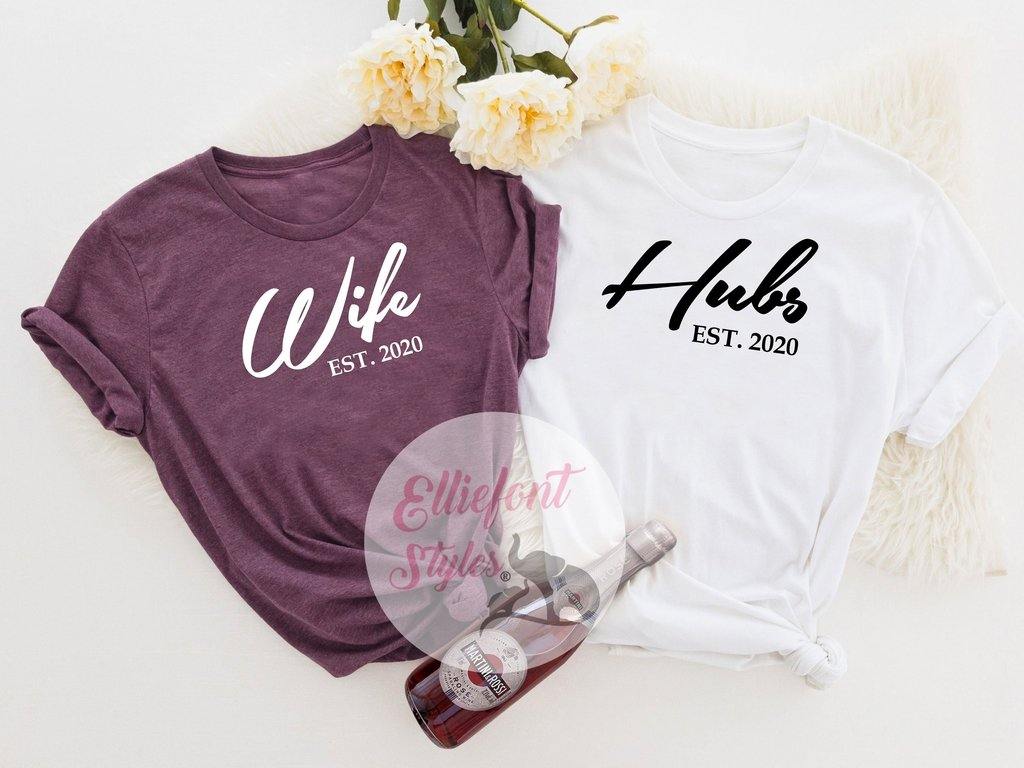 Hubs and Wife Established Shirts - Elliefont Styles