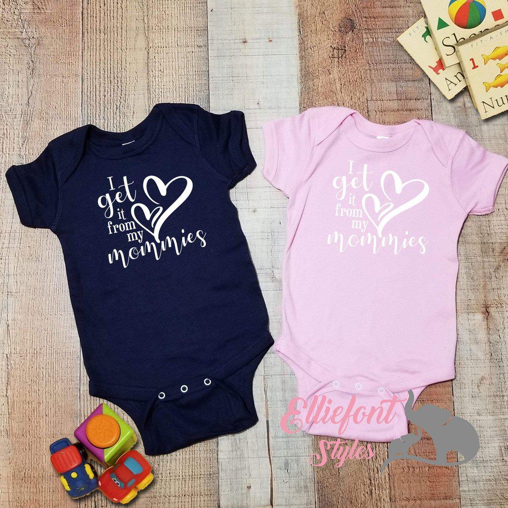 I Get It From My Mommies Infant One Piece | Two Moms | 2 moms | Proud baby | LGBT Gay Lesbian | Newborn Bodysuit | Baby shower gift - Elliefont Styles