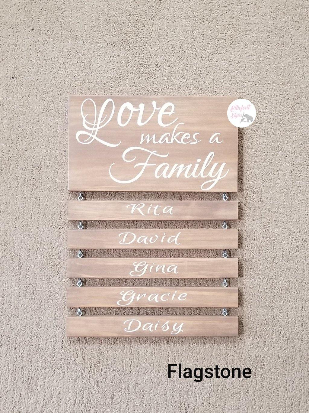 Love Makes A Family Sign - Elliefont Styles