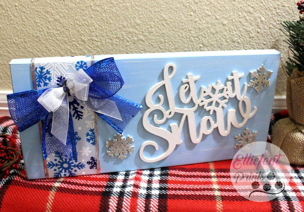 let it snow wood sign