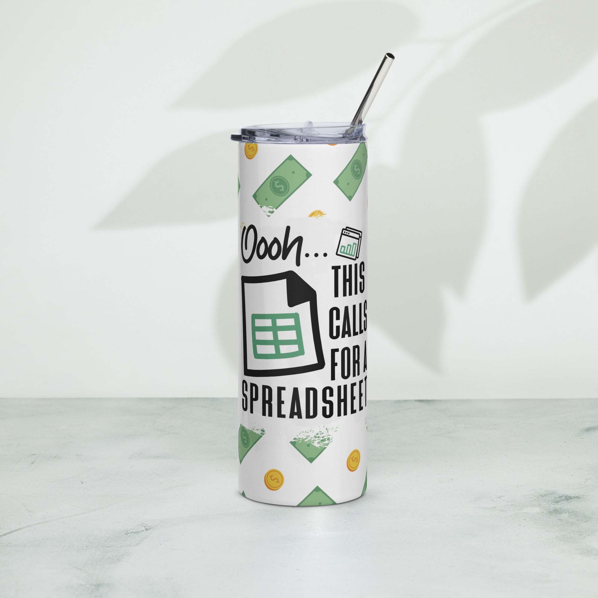 This Calls For A Spreadsheet Stainless steel tumbler