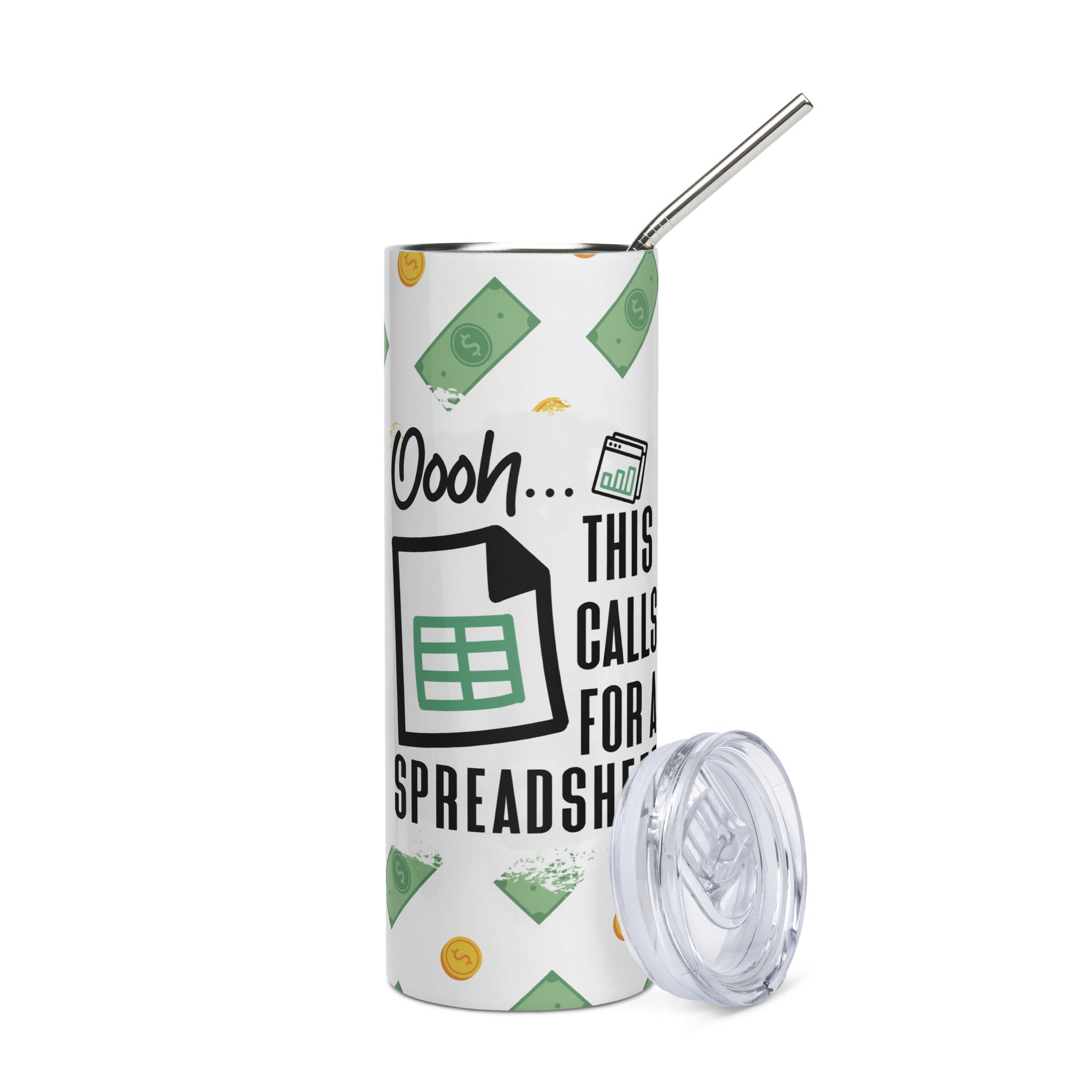 This Calls For A Spreadsheet Stainless steel tumbler