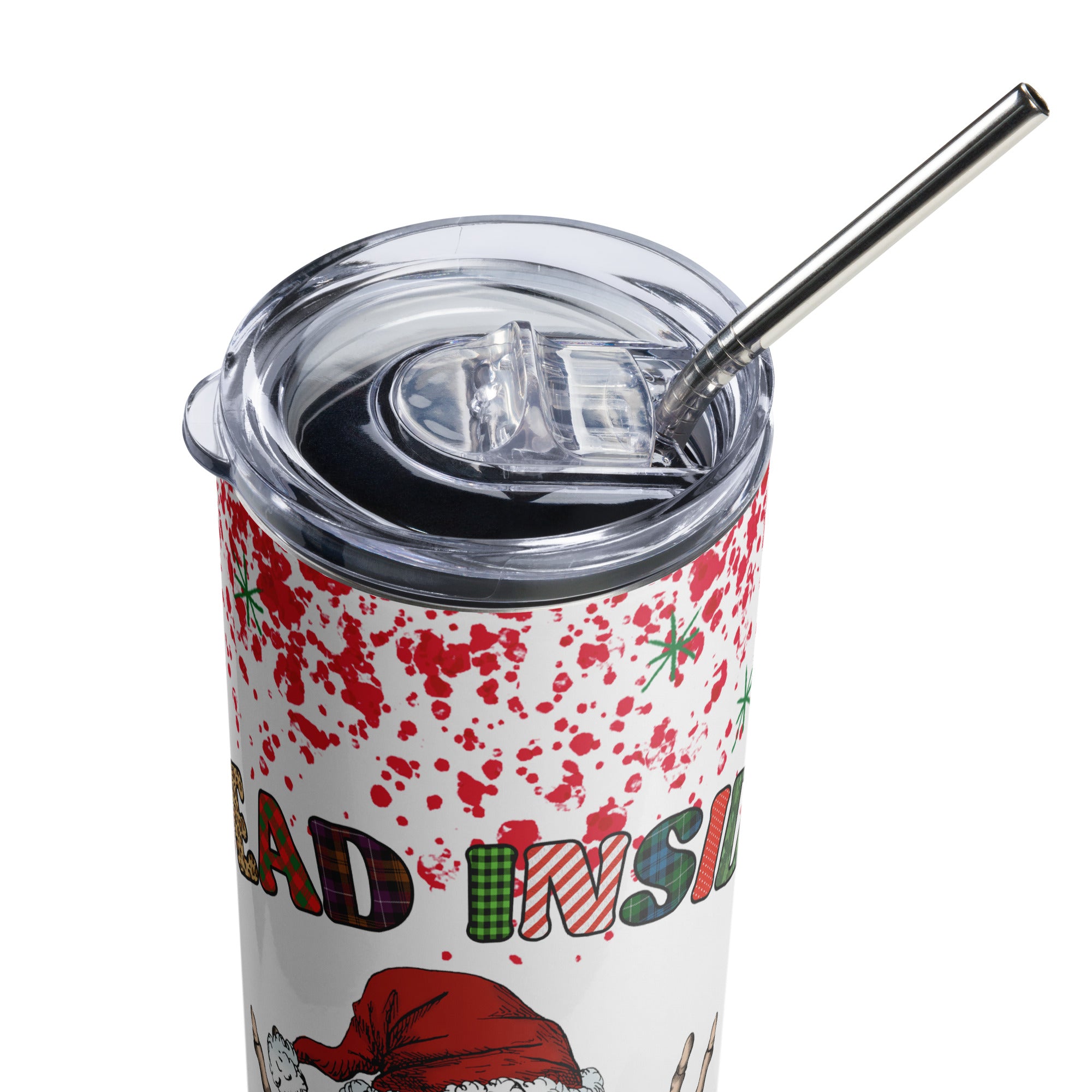 Dead Inside But Jolly AF Stainless steel tumbler