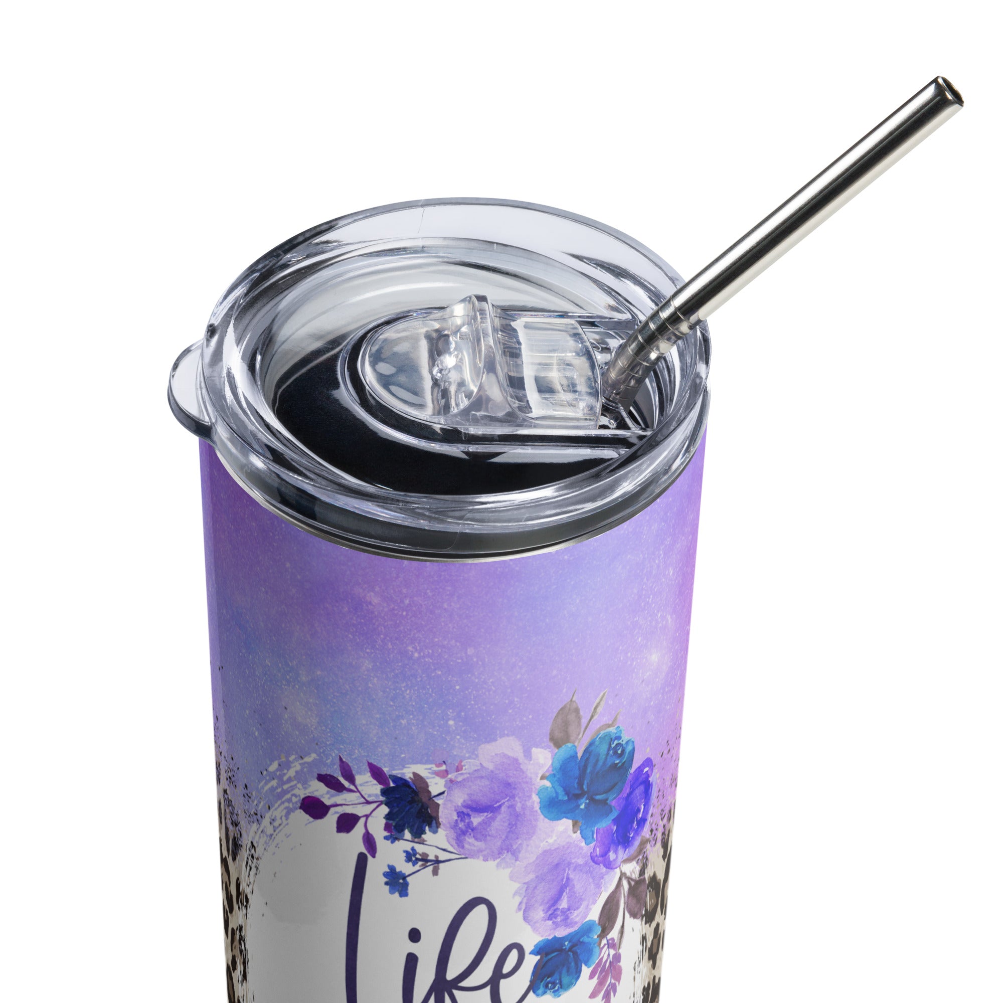 Life Is Tough But So Are You Stainless steel tumbler