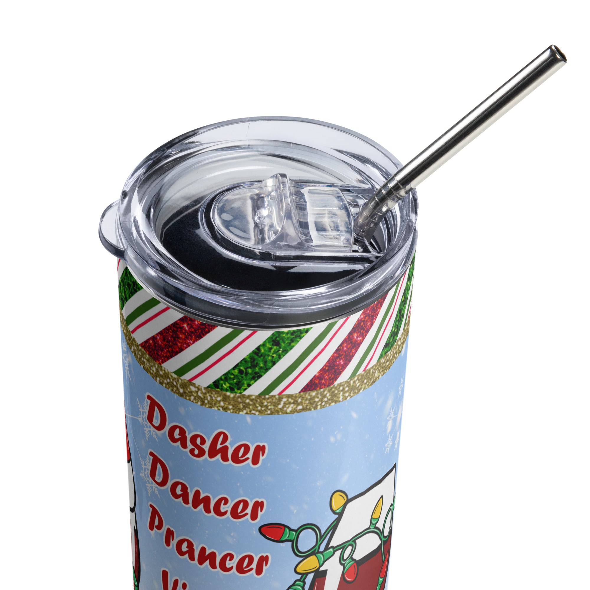Dasher Dancer Prancer Christmas Drinking Stainless steel tumbler