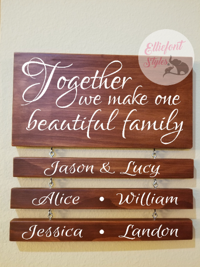 Together We Make One Beautiful Family Sign