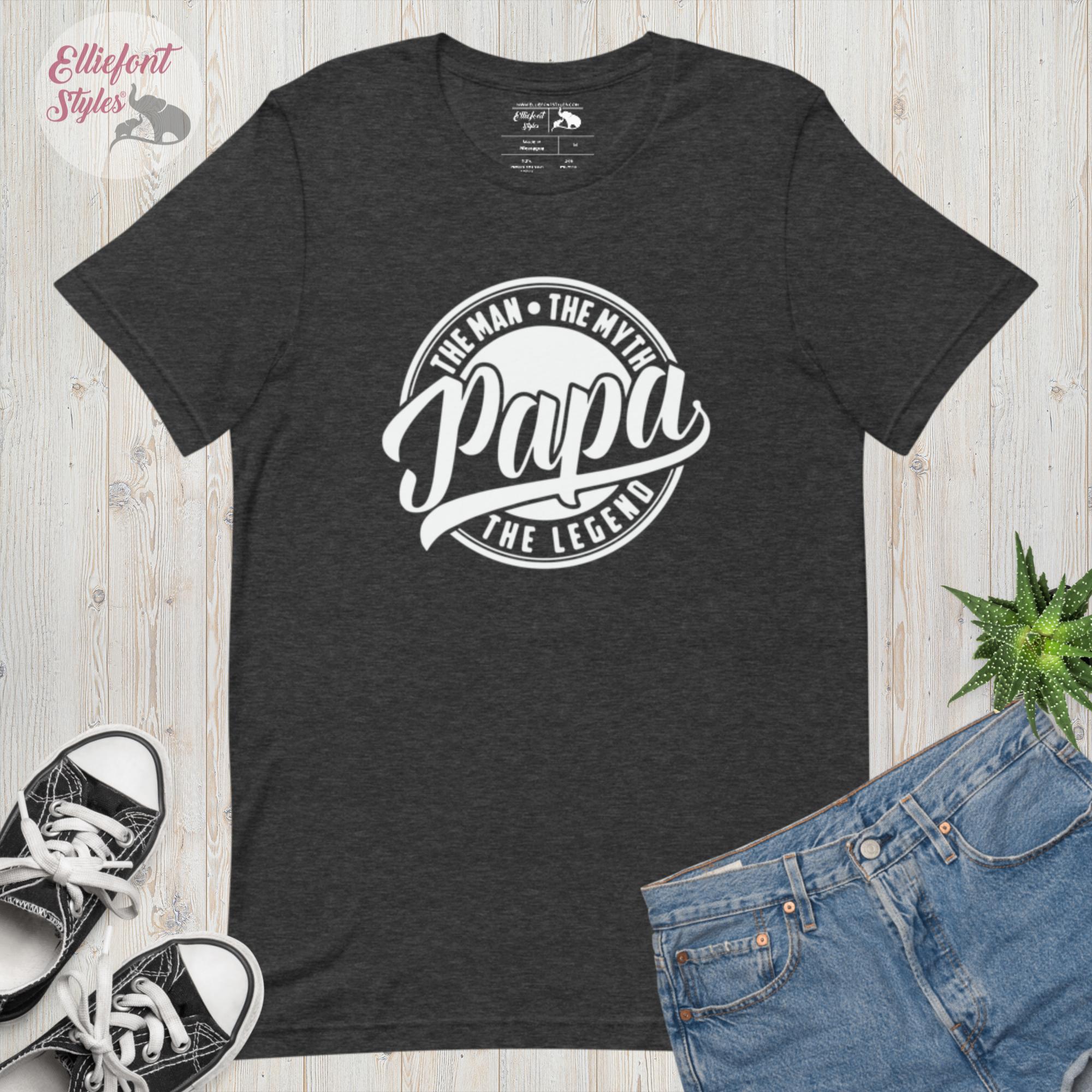 Papa The Man The Myth The Legend Shirt