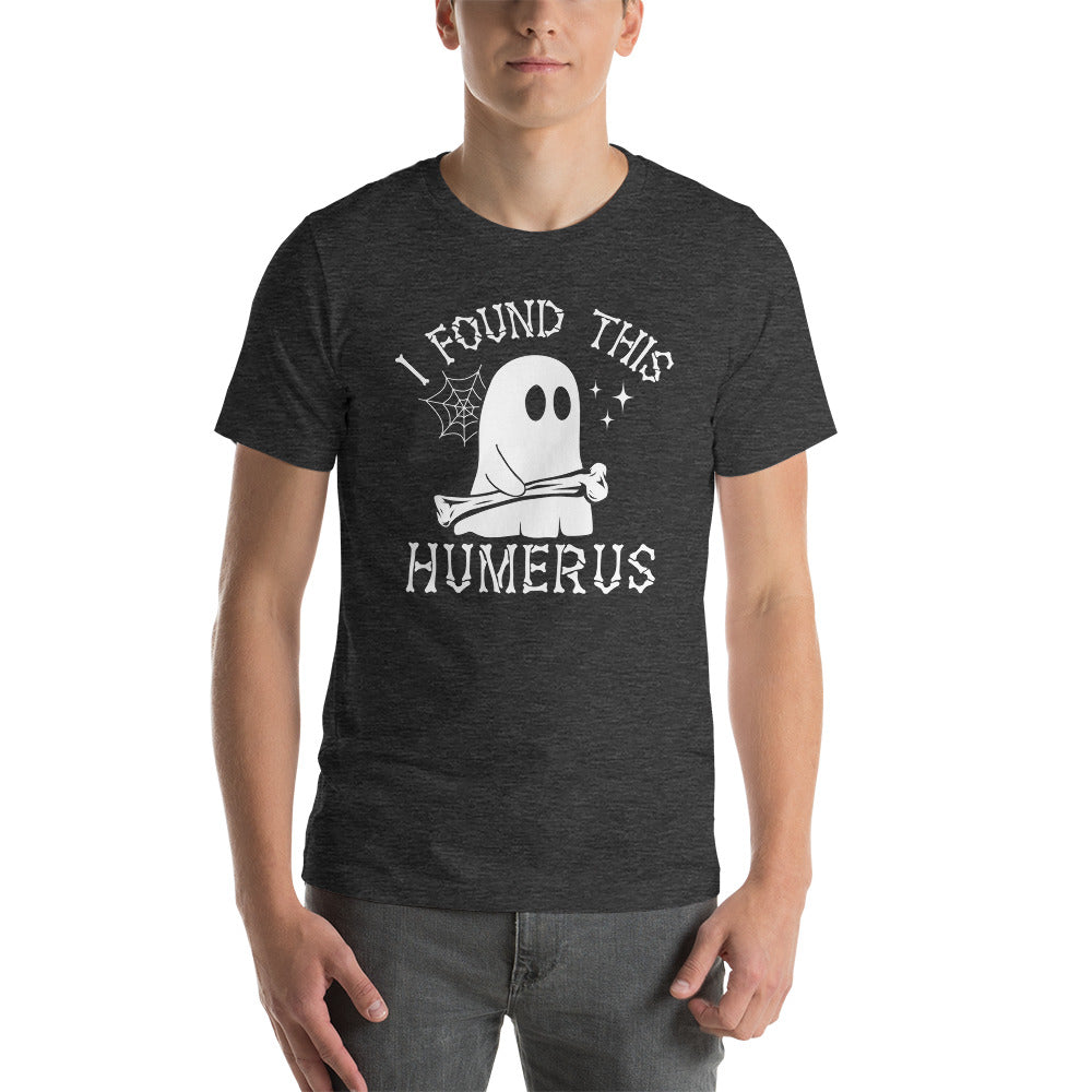 Ghost I Found This Humerus Shirt