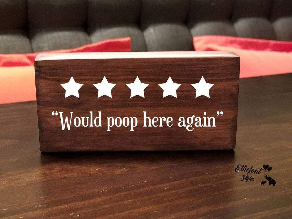 Would poop here again