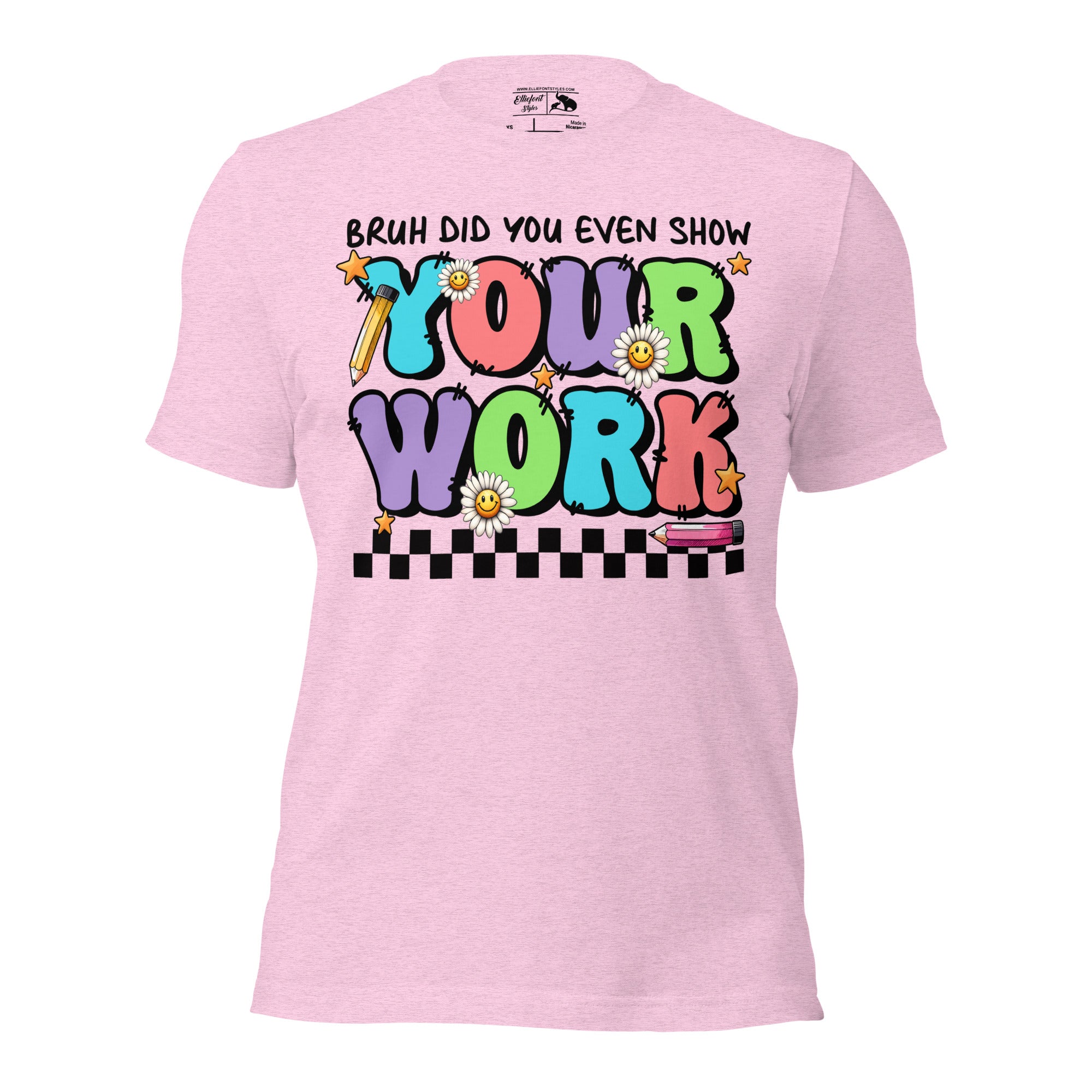 Funny math teacher shirt with retro text saying Bruh Did You Even Show Your Work