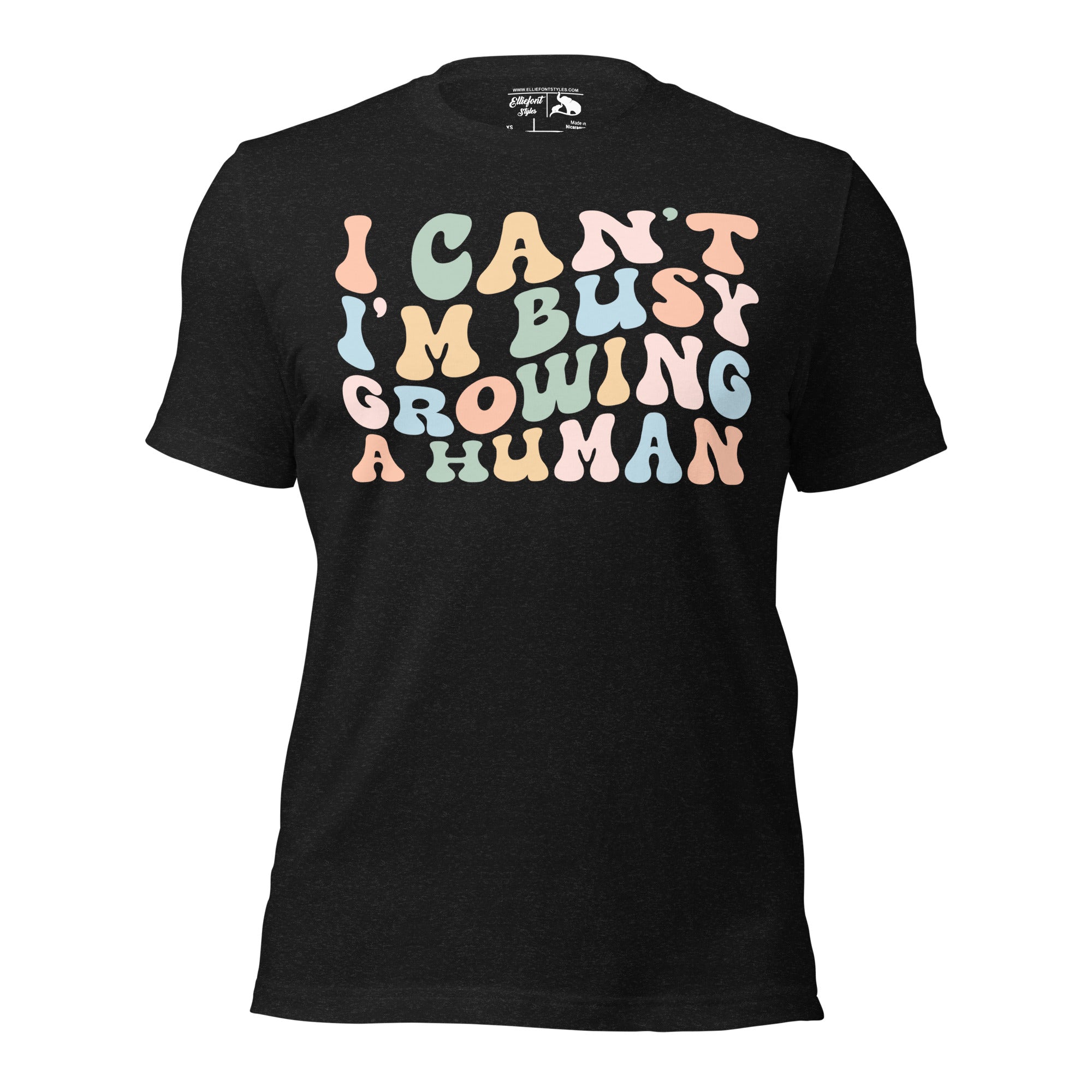 Maternity shirt with wavy retro font that says I Can’t I’m Busy Growing a Human