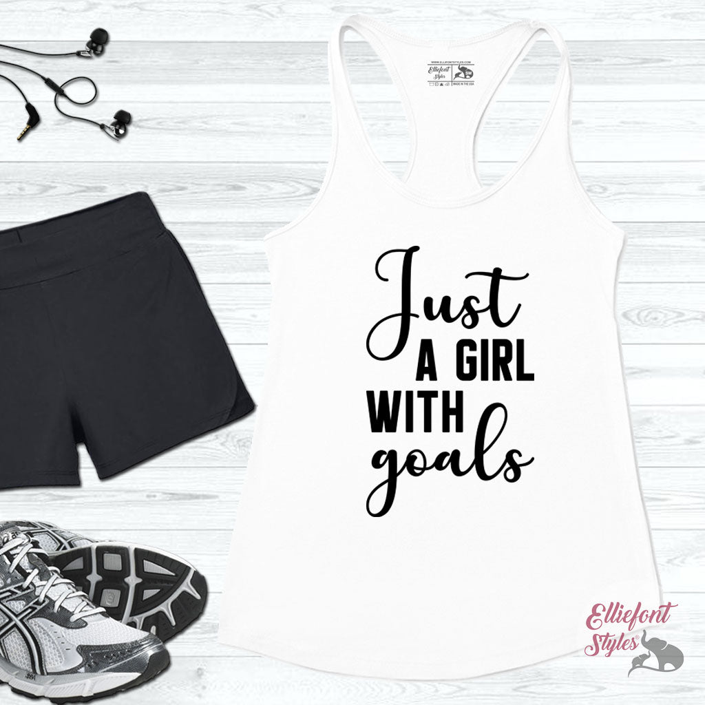 Just A Girl With Goals Workout Tank Fitness Tanks Racerback Gym