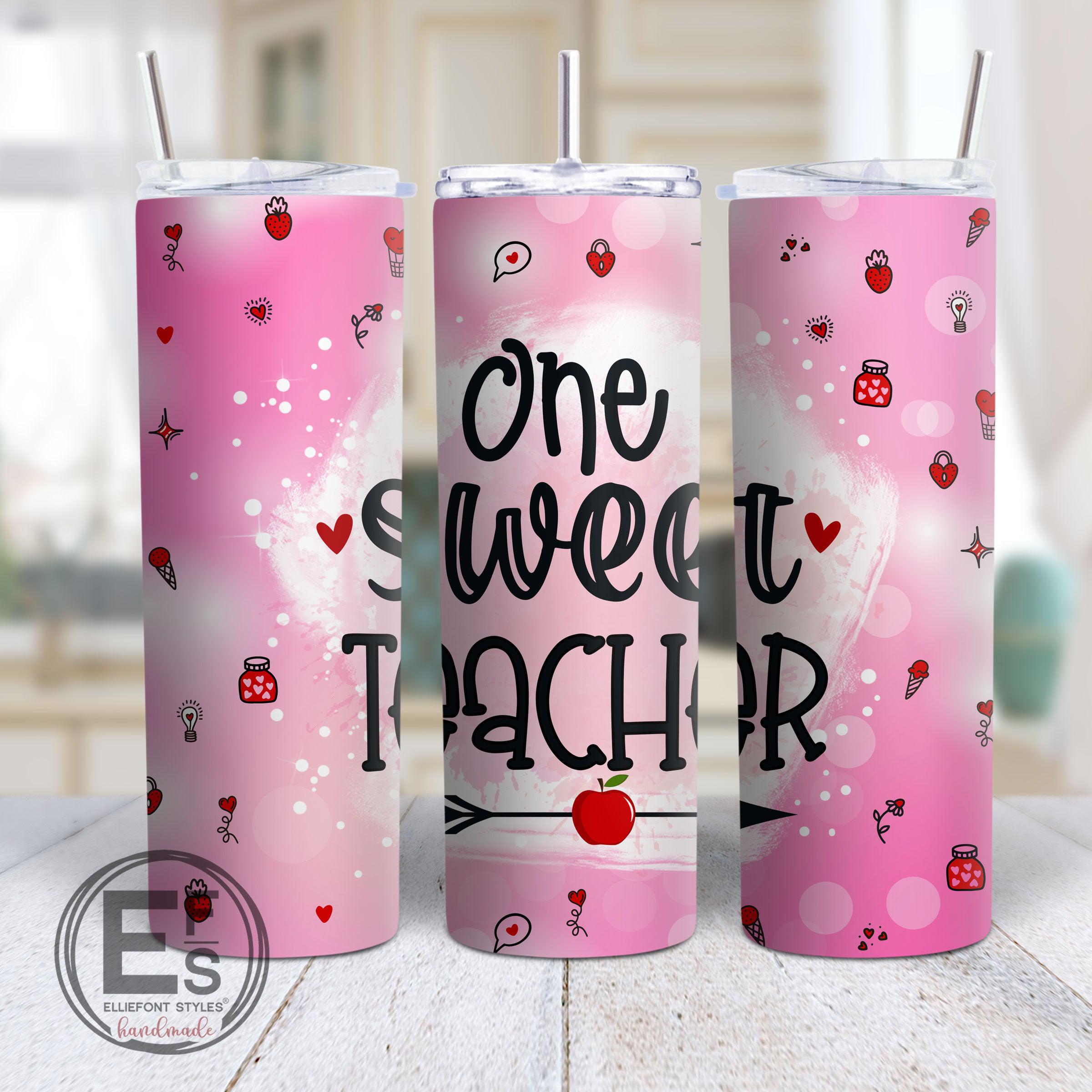 One Sweet Teacher Valentine's Day Tumbler