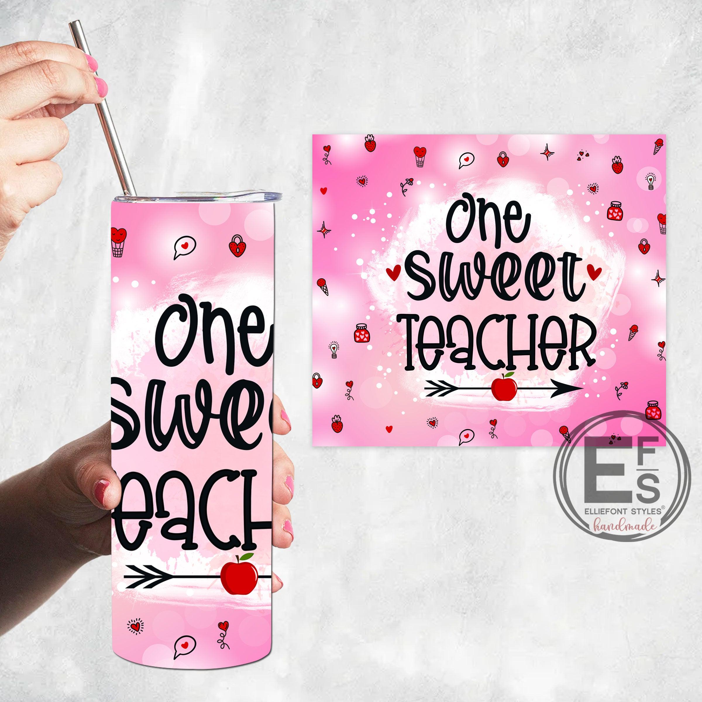 One Sweet Teacher Valentine's Day Tumbler Stainless Steel mug Valentines  Gifts – Elliefont Styles